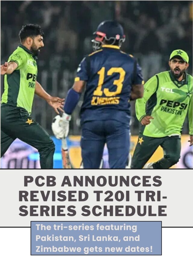 Updated T20I Tri-Series Schedule Announced by PCB