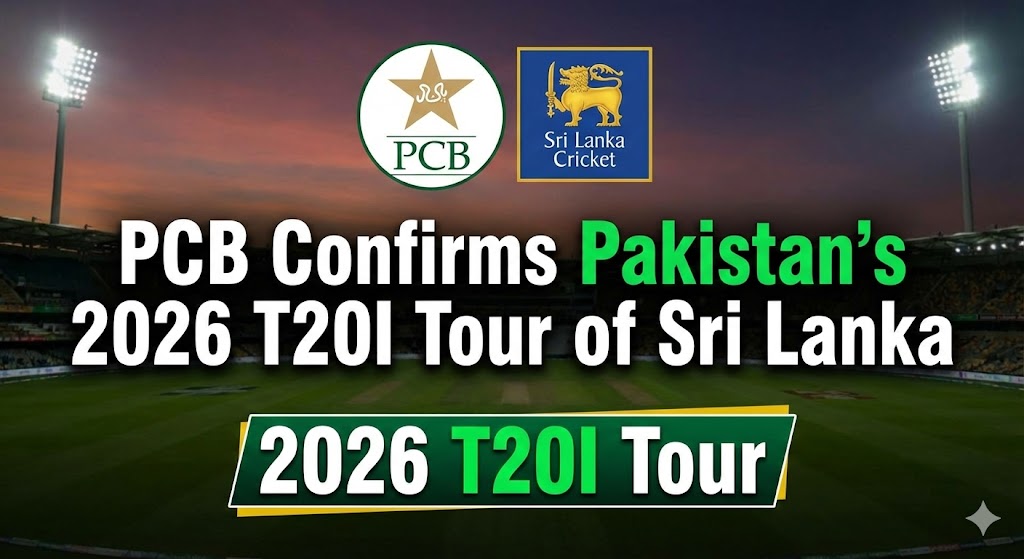 PCB Confirms Pakistan’s 2026 T20I Tour of Sri Lanka pcb confirms pakistan 2026 t20i tour of sri lanka