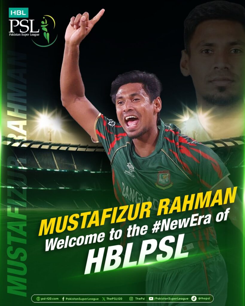 Mustafizur Rahman Registers for PSL After IPL Exit Mustafizur Rahman joins HBL PSL 11